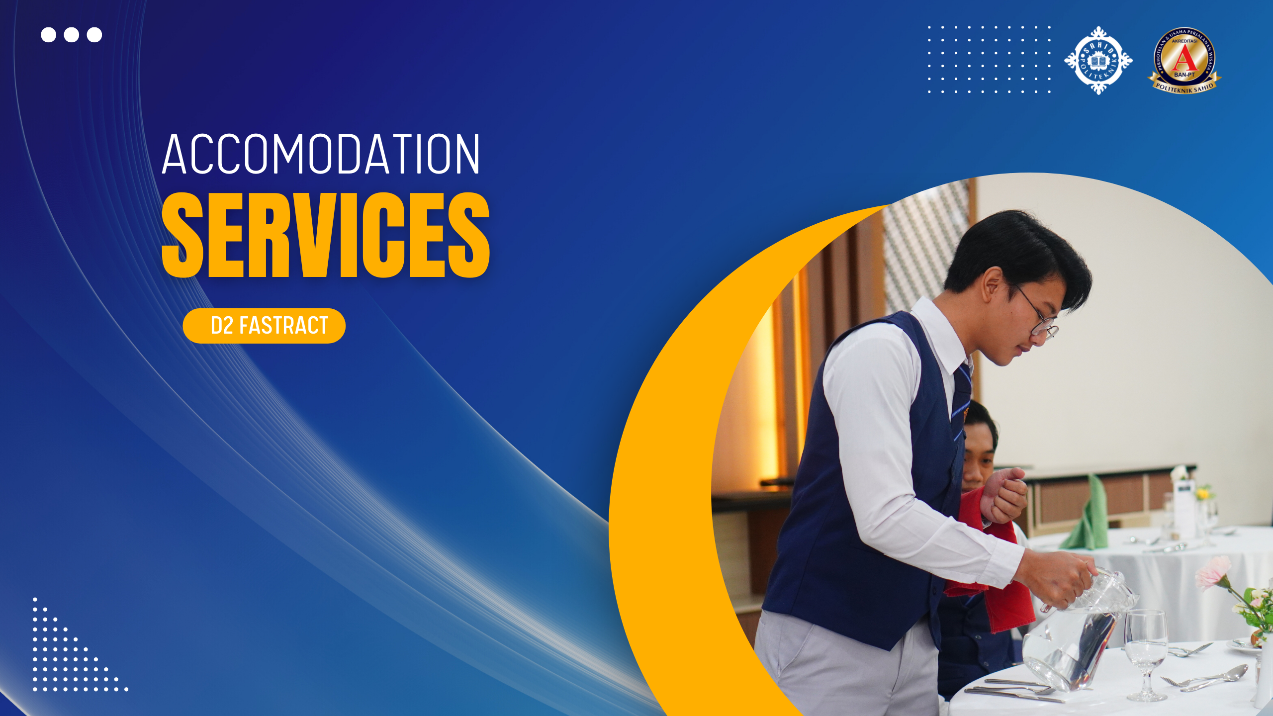 ACCOMODATION SERVICES 