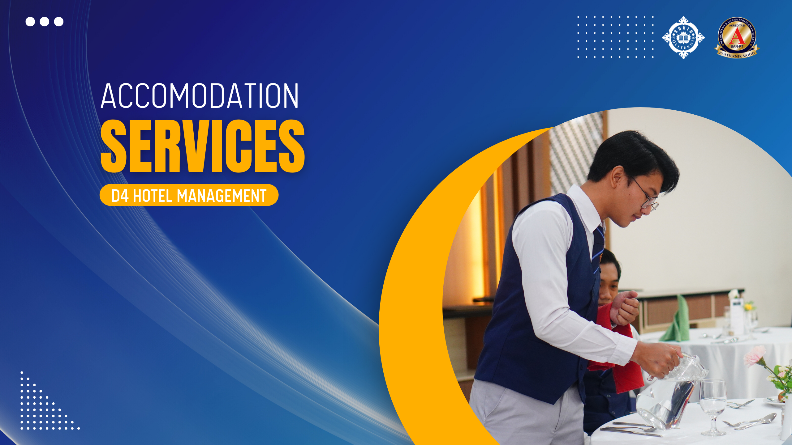 ACCOMODATION SERVICES